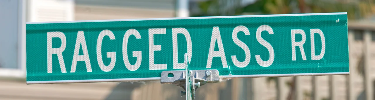 Blade sign for Ragged Ass Road, Yellowknife, NT, Canada